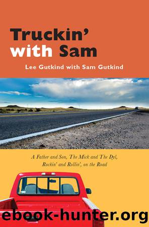 Truckin' with Sam by Gutkind Lee;Gutkind Sam; & Sam Gutkind