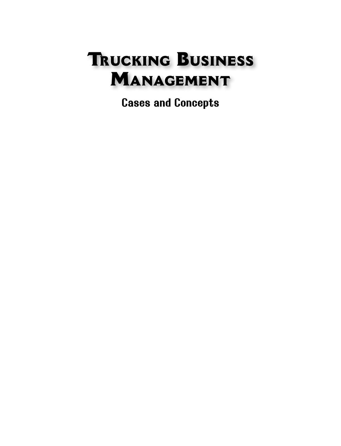 Trucking Business Management: Cases and Concepts by Debjit Roy; G. Raghuram; Rekha Jain; Sanjeev Tripathi; Kirti Sharda