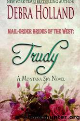 Trudy by Debra Holland