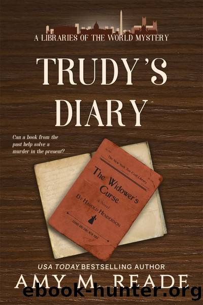Trudy's Diary by Amy Reade