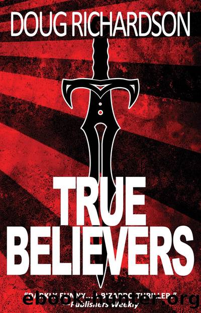 True Believers by Doug Richardson