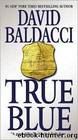 True Blue (2009) by Baldacci David