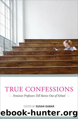 True Confessions by Susan Gubar