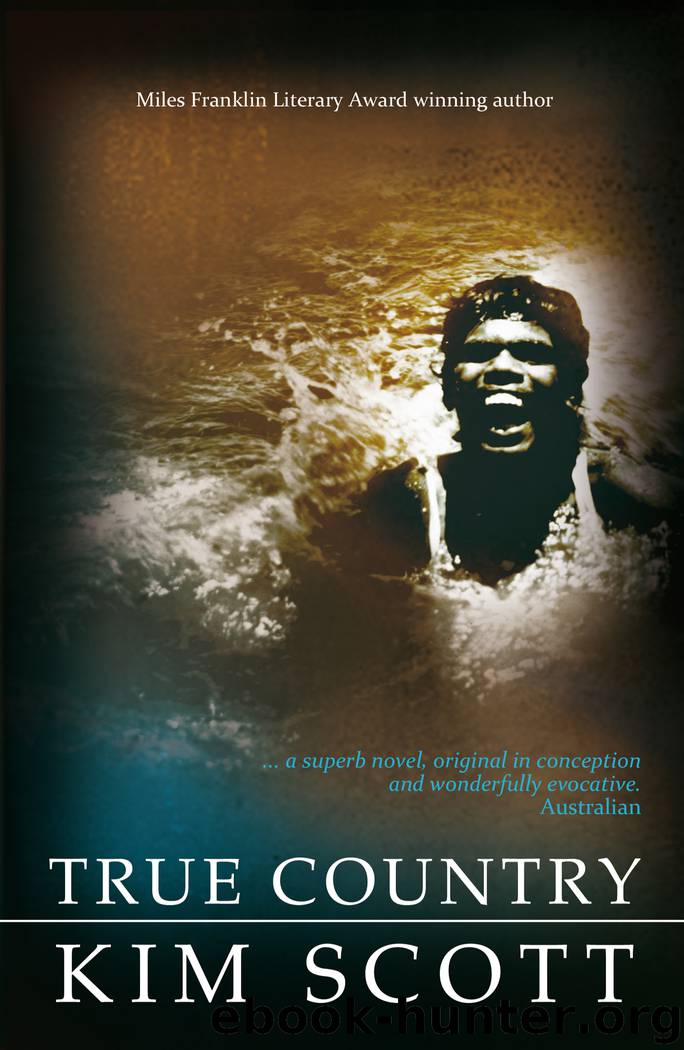 True Country by Kim Scott