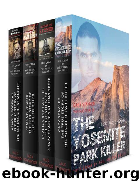 True Crime Boxed Set: True Crime by Evil Killers Collection: Historical Serial Killers and Murderers (True Crime by Evil Killers Boxed Set Book 1) by Jack Rosewood & Dwayne Walker