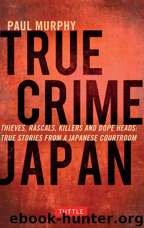 True Crime Japan by Paul Murphy