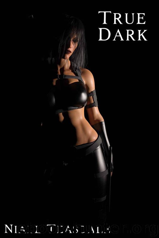 True Dark by Niall Teasdale