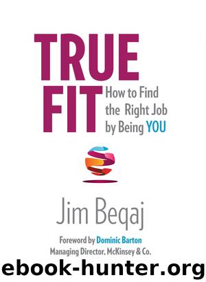 True Fit by Jim Beqaj