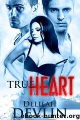 True Heart by Delilah Devlin