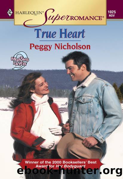 True Heart by Peggy Nicholson