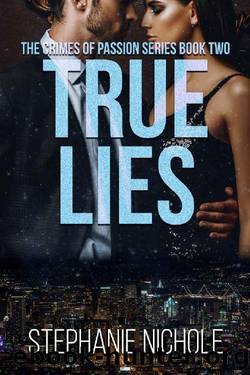True Lies by Stephanie Nichole