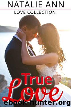 True Love by Natalie Ann