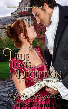 True Love's Deception by Marie Higgins