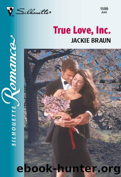 True Love, Inc. by Jackie Braun