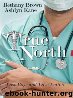 True North by Bethany Brown & Ashlyn Kane