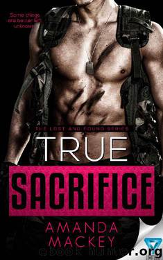 True Sacrifice by Amanda Mackey