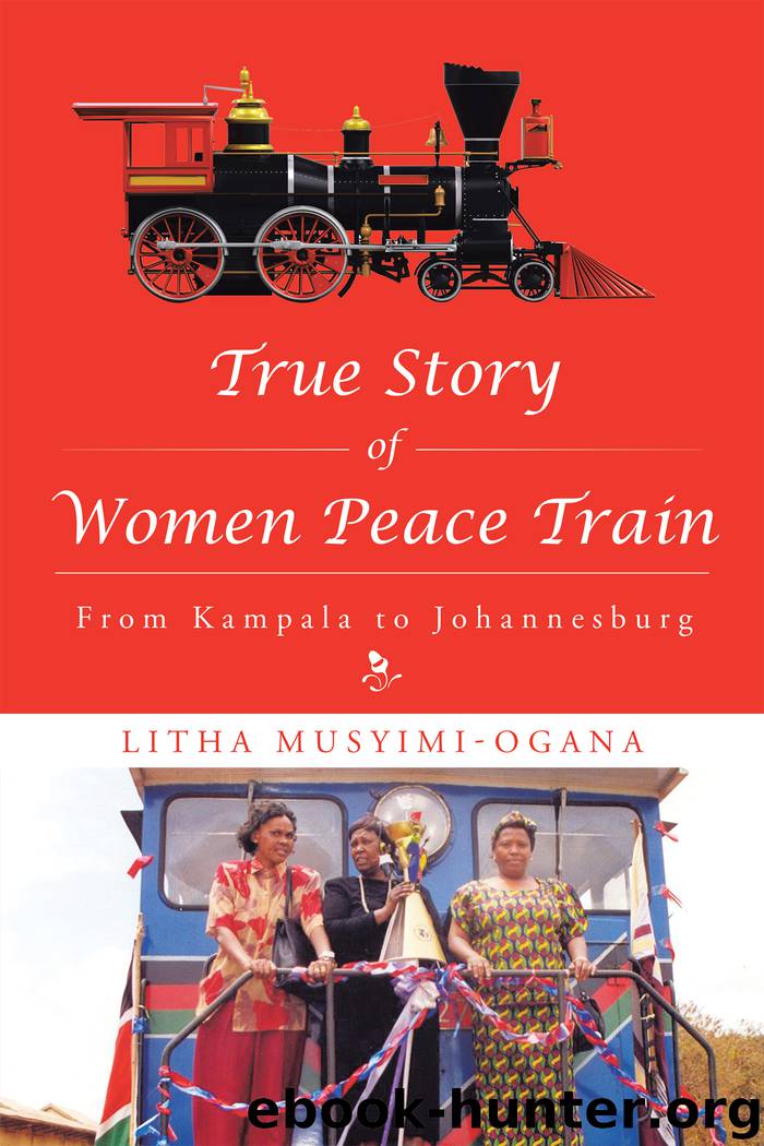 True Story of Women Peace Train by litha musyimi-ogana
