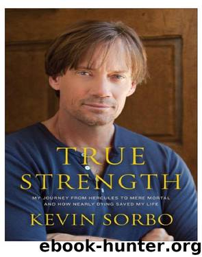True Strength by Kevin Sorbo