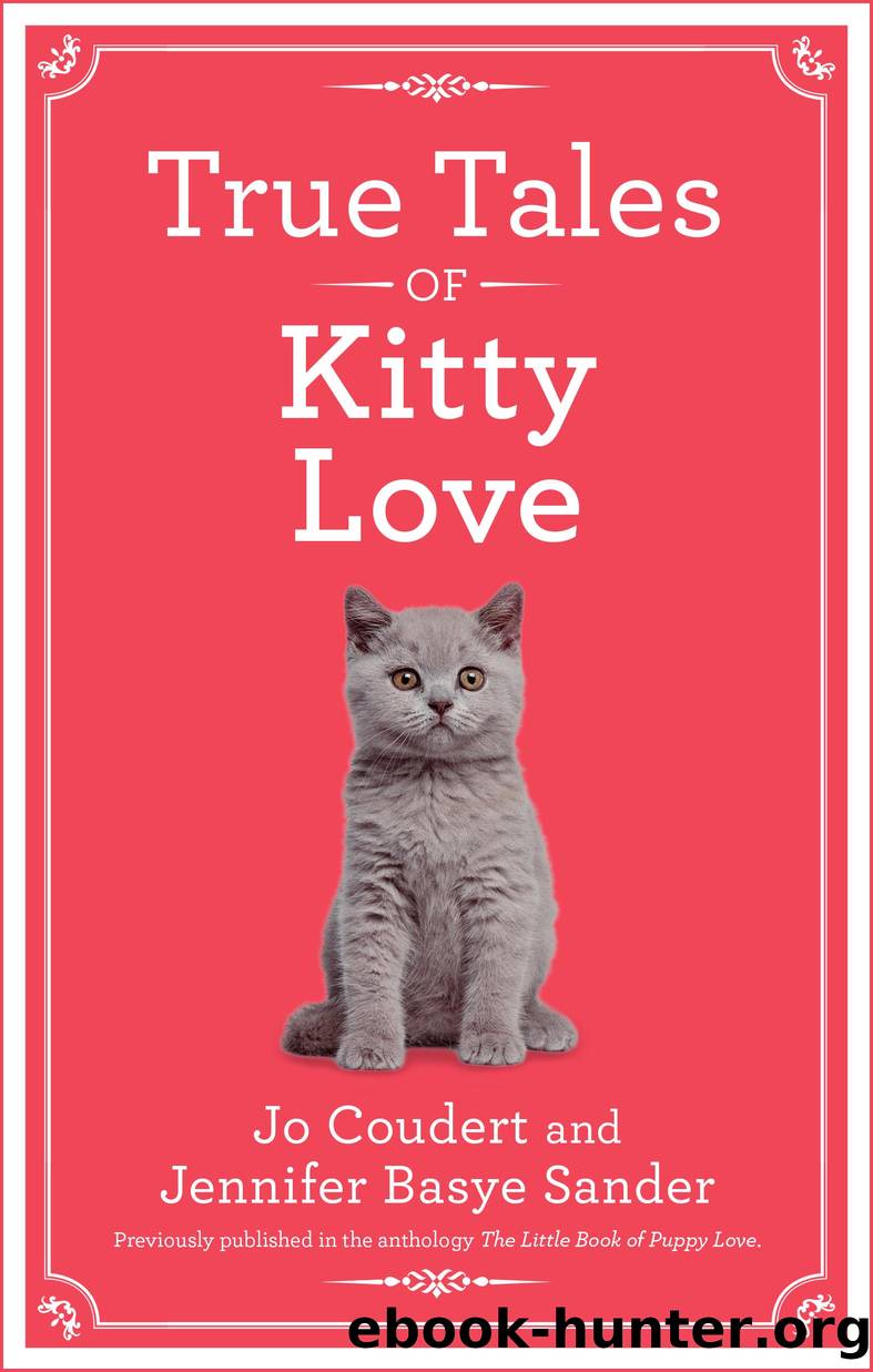 True Tales of Kitty Love by Jo Coudert
