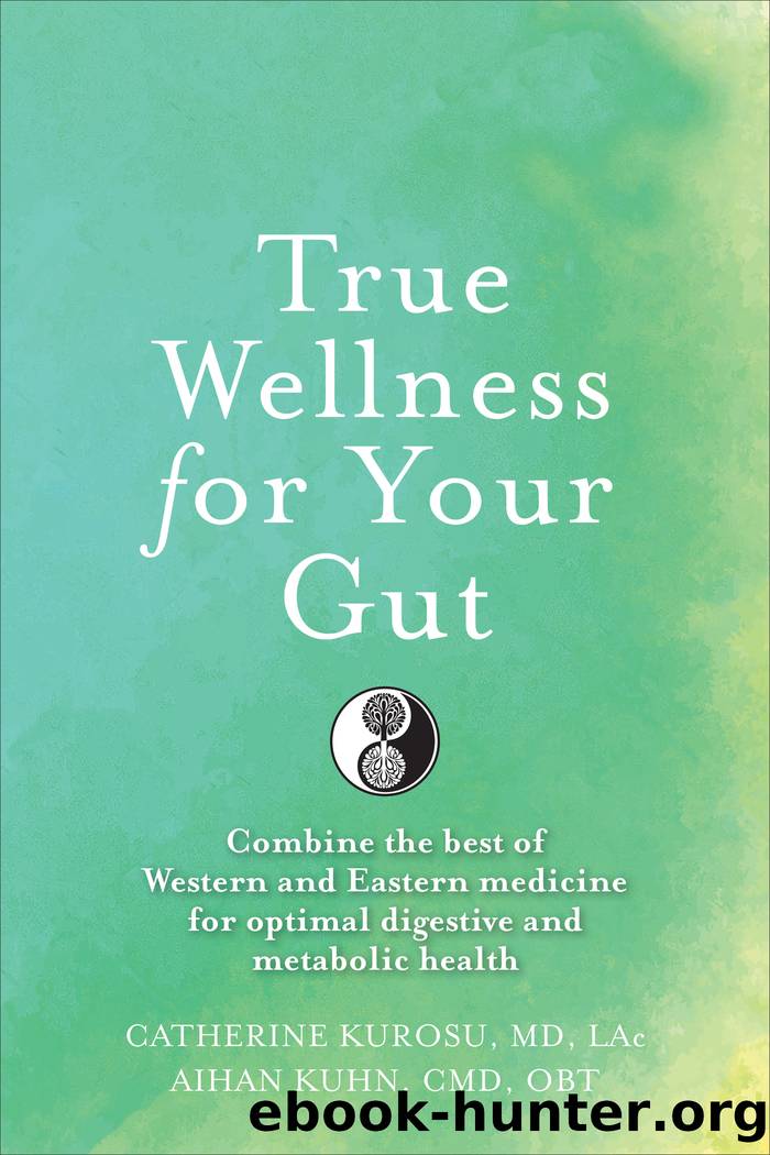 True Wellness For Your Gut by Catherine Kurosu