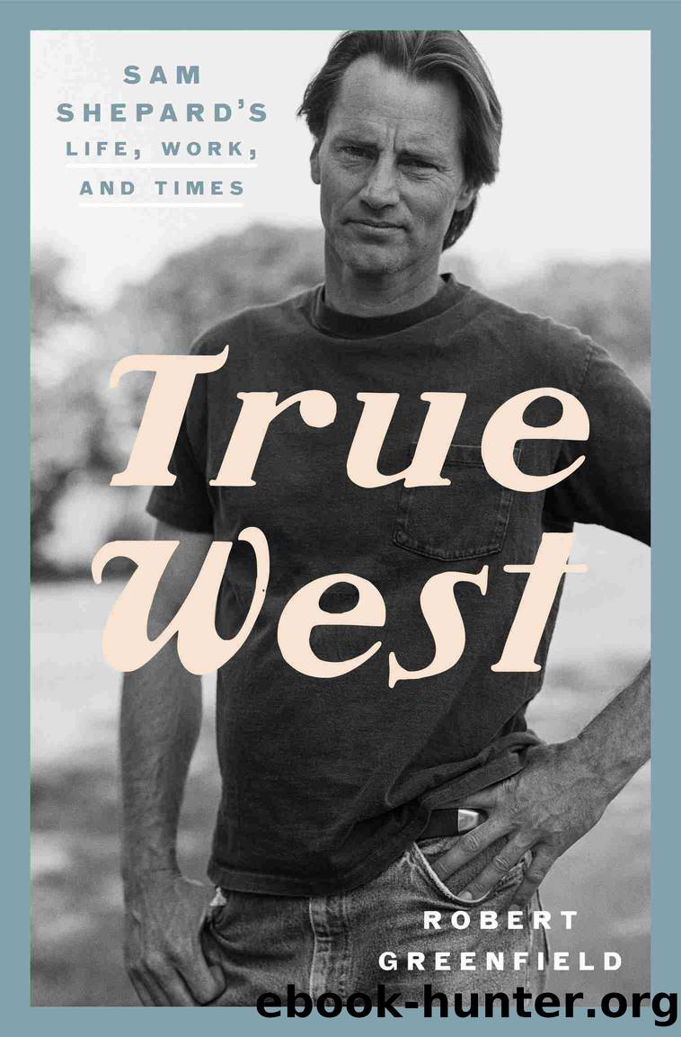 True West by Robert Greenfield