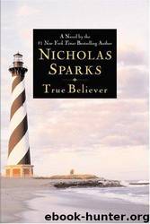 True believer by Nicholas Sparks