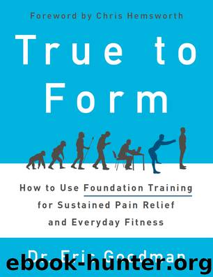 True to Form by Eric Goodman