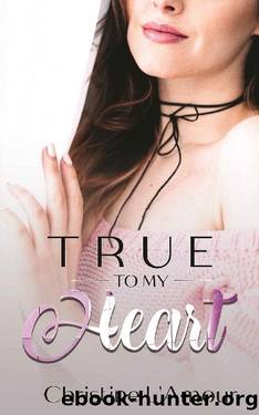 True to My Heart by Christine L'Amour