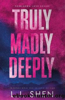 Truly Madly Deeply by L.J. Shen