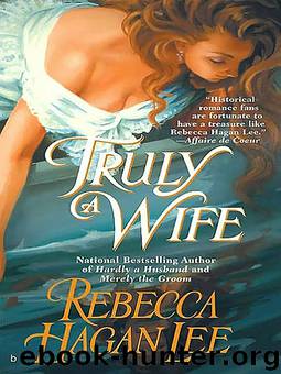 Truly a Wife by Rebecca Hagan Lee