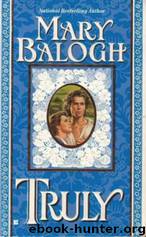 Truly by Mary Balogh