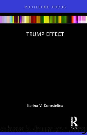 Trump Effect by Korostelina Karina V.;
