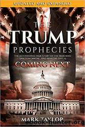 Trump Prophecies, The by Mark Taylor