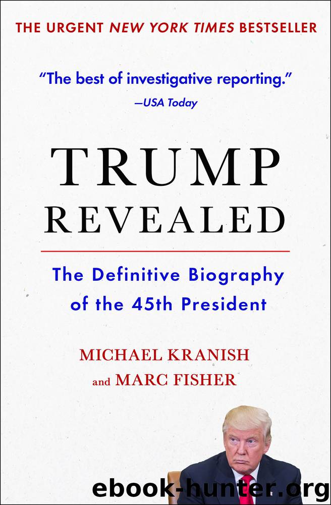 Trump Revealed by Michael Kranish