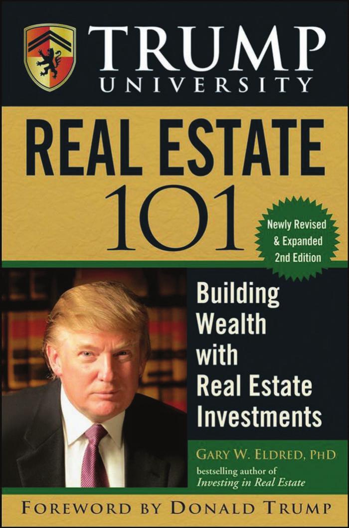 Trump University Real Estate 101: Building Wealth With Real Estate Investments, 2nd Edtion by Gary W. Eldred