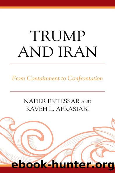 Trump and Iran by Nader Entessar;Kaveh L. Afrasiabi;