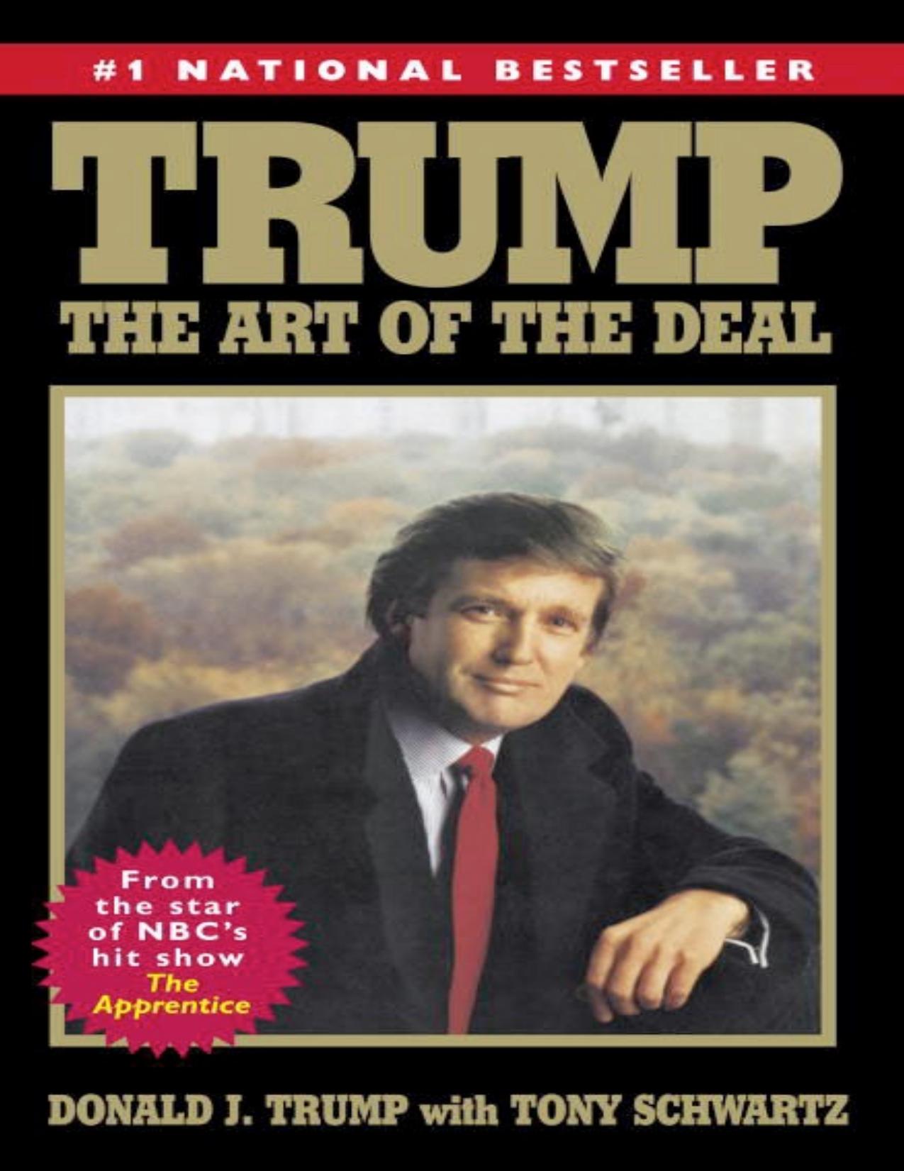 Trump: The Art of the Deal by Donald J. Trump