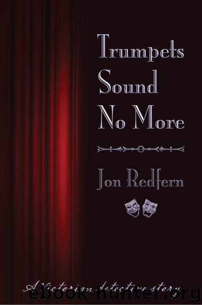 Trumpets Sound No More by Jon Redfern