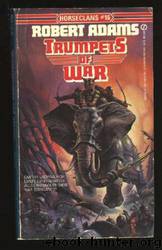 Trumpets of War by Robert Adams & Ken Kelly
