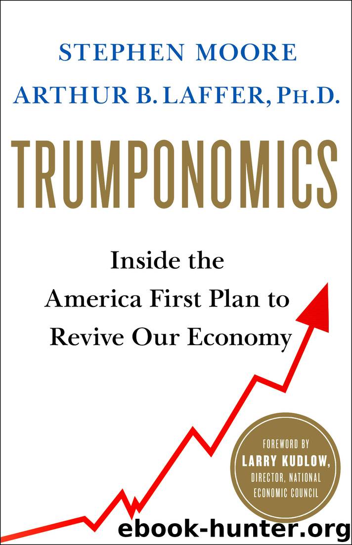 Trumponomics by Stephen Moore