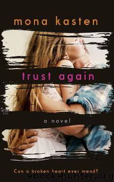 Trust Again: Dawn and Spencer's Story (The Again Series Book 2) by Mona Kasten