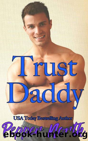 Trust Daddy by Pepper North