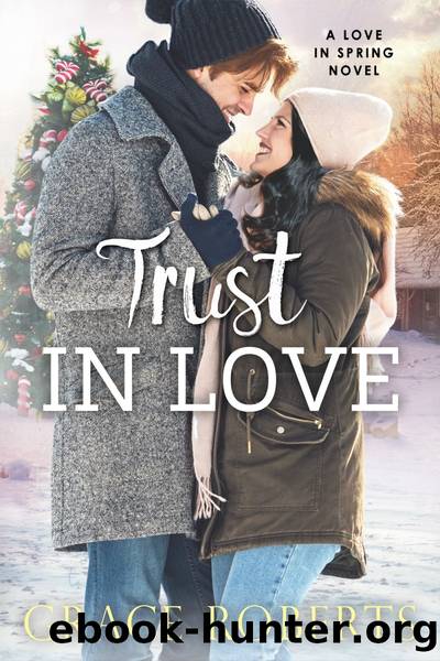 Trust In Love by Grace Roberts