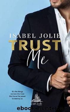 Trust Me by Isabel Jolie