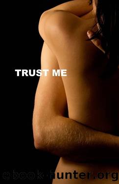Trust Me by Jones D. T