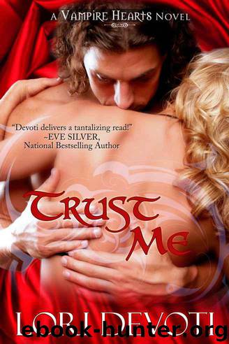 Trust Me by Lori Devoti