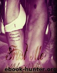 Trust Me by Melanie Walker