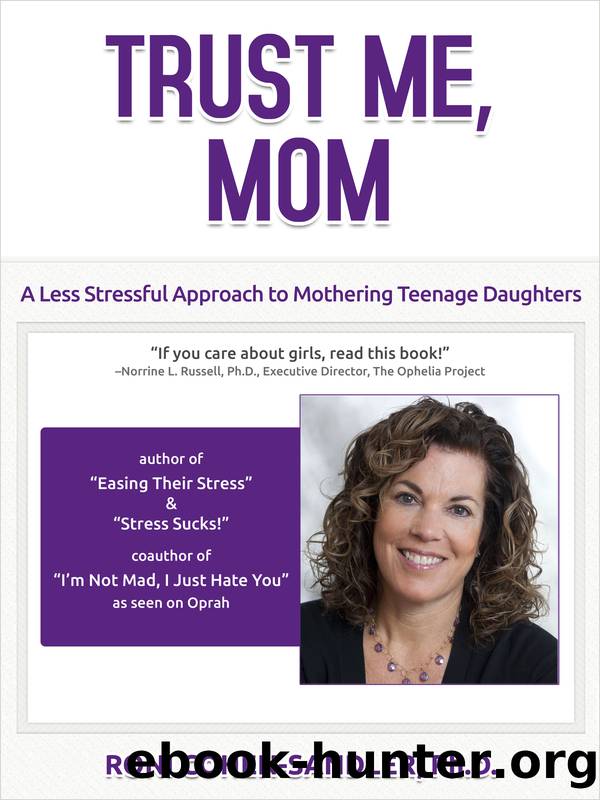 Trust Me, Mom by Roni Cohen-Sandler Ph.D