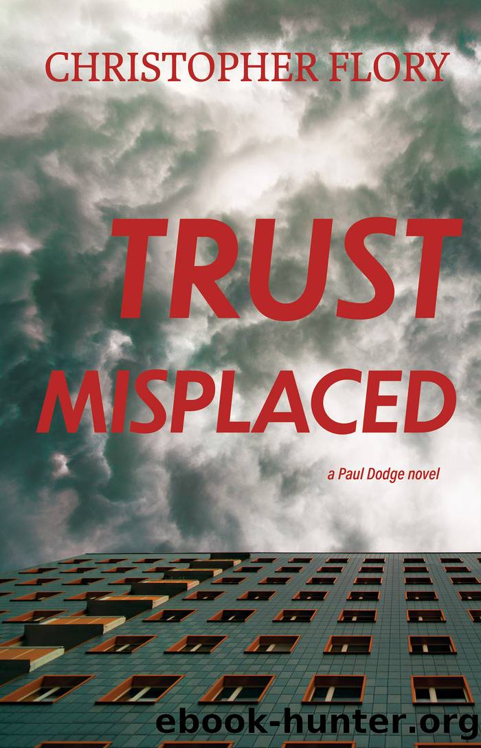 Trust Misplaced by Christopher Flory