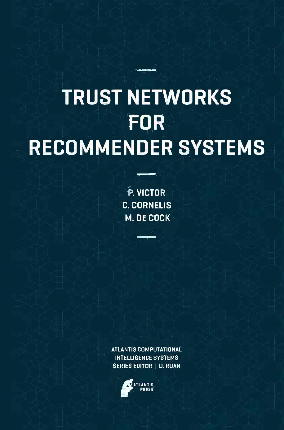 Trust Networks for Recommender Systems by Patricia Victor Chris Cornelis Martine de Cock (auth.)